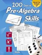 Pre-Algebra Skills: (Grades 6-8) Middle School Math Workbook (Prealgebra: Exponents, Roots, Ratios, Proportions, Negative Numbers, Coordin