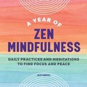 A Year of Zen Mindfulness