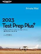 2023 Private Pilot Test Prep Plus: Book Plus Software to Study and Prepare for Your Pilot FAA Knowledge Exam