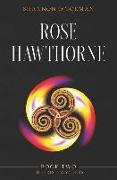 Rose Hawthorne: Book Two: The Irish Wanders