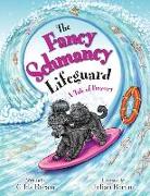 The Fancy Schmancy Lifeguard: A Tale of Bravery