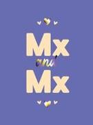 MX and MX: Romantic Quotes and Affirmations to Say "I Love You" to Your Partner