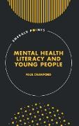 Mental Health Literacy and Young People