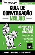 Guia de Conversação Português-Malaio e dicionário conciso 1500 palavras
