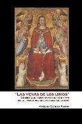 "Las Venas de los Lirios": De Místicas, Visionarias y Santas Vivas en la Literatura de Granada