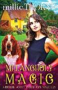 Melancholy Magic: A Brylie Scott Paracozy Mystery