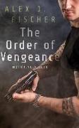 The Order of Vengeance: Motorcycle Club