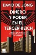 Dinero Y Poder En El Tercer Reich