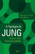 A Tipologia de Jung - Nova Edição