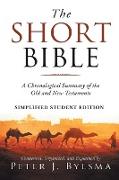 The Short Bible: Simplified Student Version