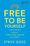 Free To Be Yourself, Second Edition