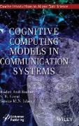 Cognitive Computing Models in Communication Systems