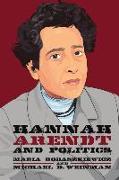 HANNAH ARENDT AND POLITICS