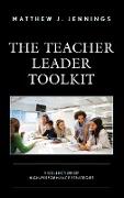 The Teacher Leader Toolkit
