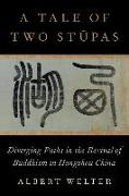 A Tale of Two Stūpas