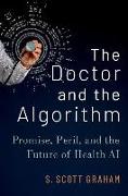 The Doctor and the Algorithm