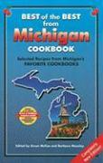 Best of the Best from Michigan Cookbook: Selected Recipes from Michigan's Favorite Cookbooks