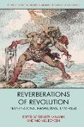 Reverberations of Revolution