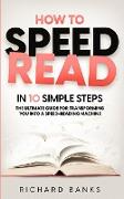 How to Speed Read in 10 Simple Steps