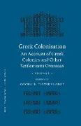 Greek Colonisation: An Account of Greek Colonies and Other Settlements Overseas, Volume Two