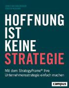 Hoffnung ist keine Strategie