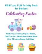 Easy and FUN Activity Book for Seniors Celebrating Easter