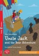 Uncle Jack and the Bear Adventure