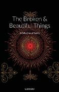The Broken & Beautiful Things
