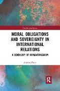 Moral Obligations and Sovereignty in International Relations