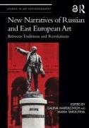 New Narratives of Russian and East European Art