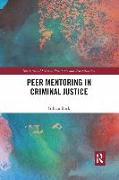 Peer Mentoring in Criminal Justice