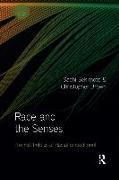 Race and the Senses