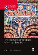 The Routledge Handbook of African Theology