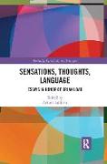 Sensations, Thoughts, Language