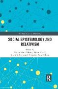 Social Epistemology and Relativism