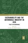 Sustainability and the Automobile Industry in Asia