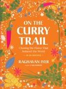 On the Curry Trail