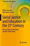 Social Justice and Education in the 21st Century