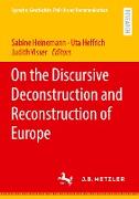 On the Discursive Deconstruction and Reconstruction of Europe