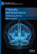 Philosophy and Neuroscience