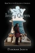 The Ivory Queen: Book Two of the Keyralithian Chronicles