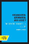 Organization, Automation, and Society