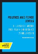 Politics and Force Levels