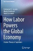 How Labor Powers the Global Economy