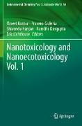 Nanotoxicology and Nanoecotoxicology Vol. 1