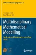 Multidisciplinary Mathematical Modelling