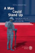 A Man Could Stand Up