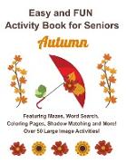 Easy and FUN Activity Book for Seniors Autumn