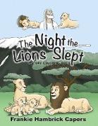 The Night The Lions Slept