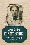 Seven Stories for My Father